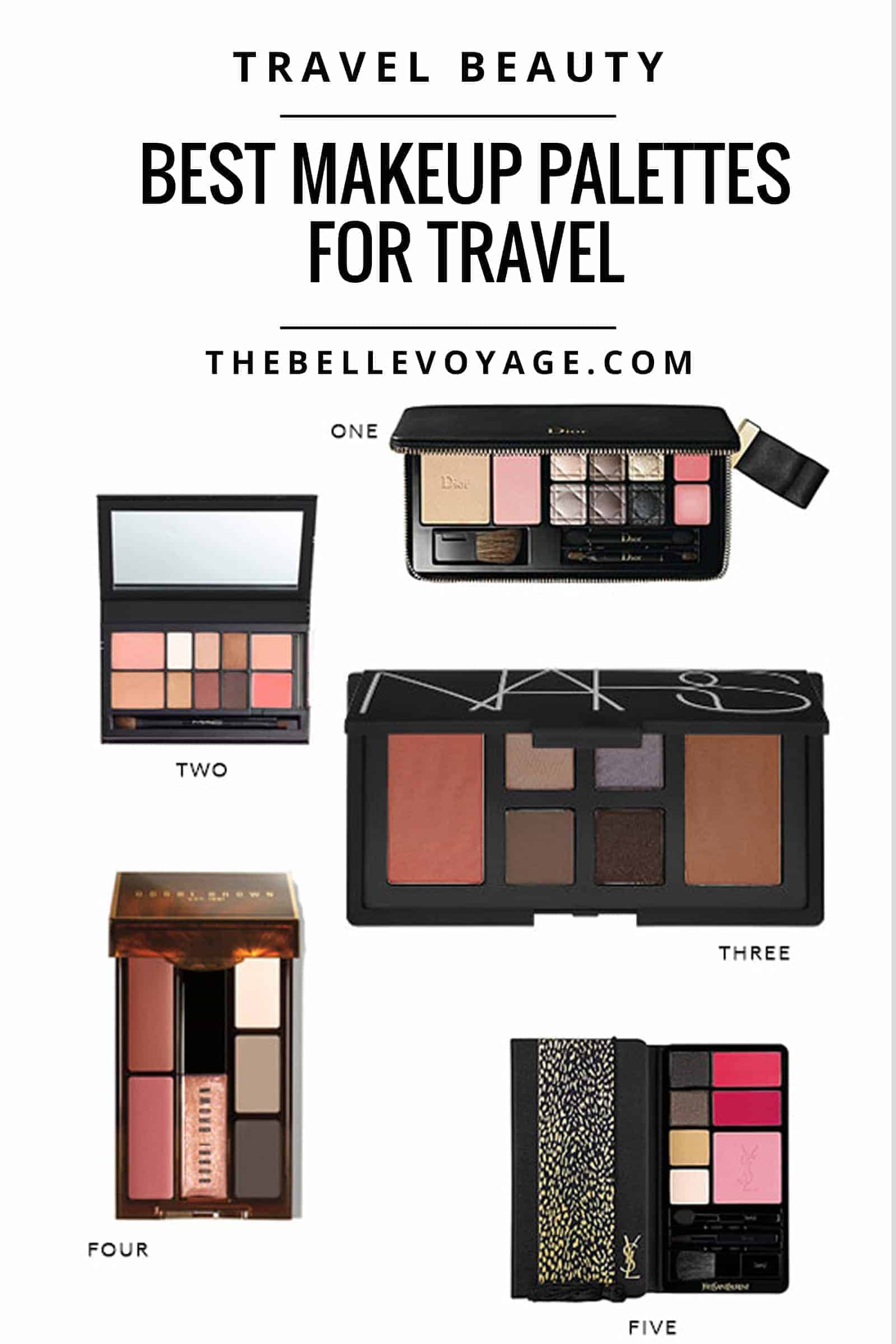 The Best Makeup Palettes for Travel The Belle Voyage
