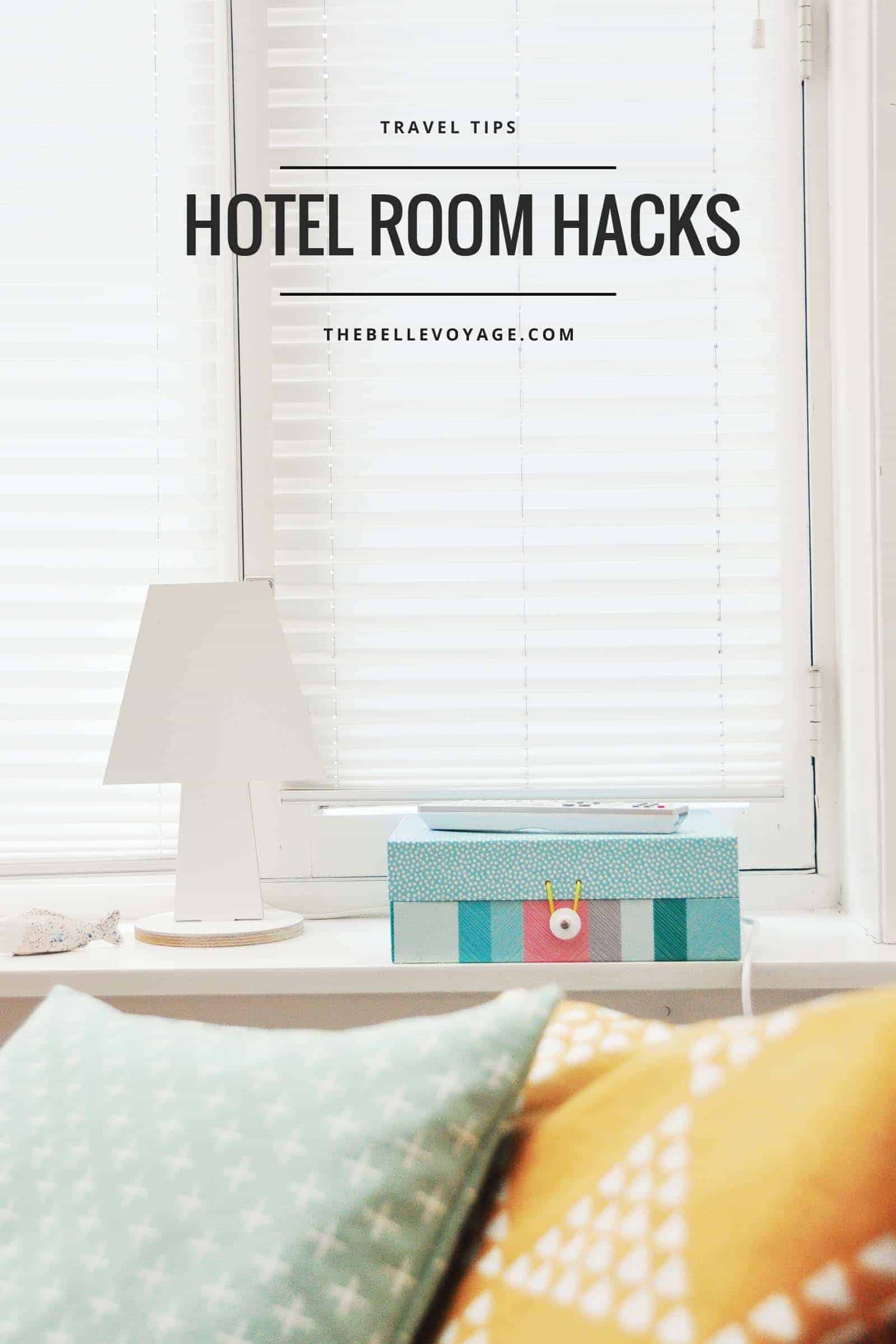 hotel tips and tricks