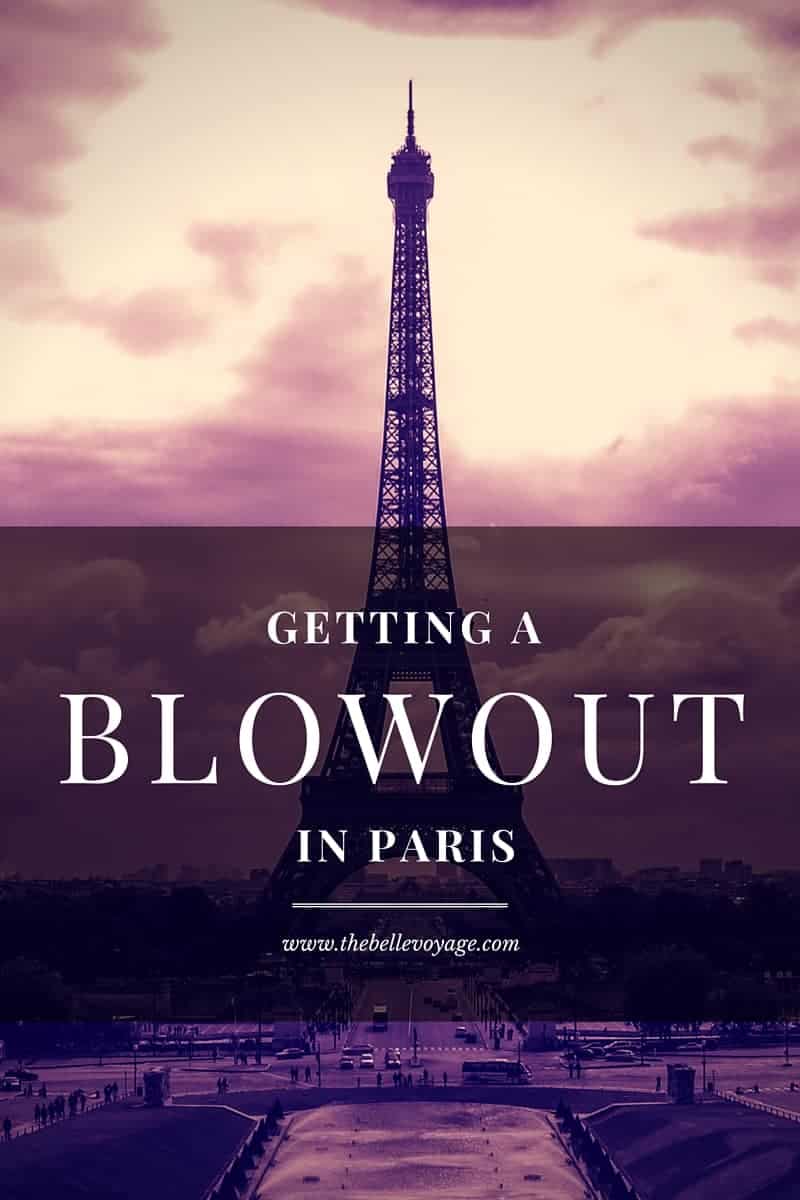 blowout in paris