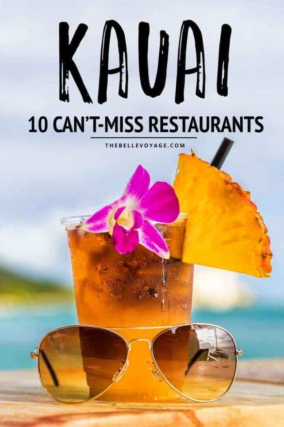 Top 10 Best Places to Eat in Kauai [2022] - BEST Food in Kauai!