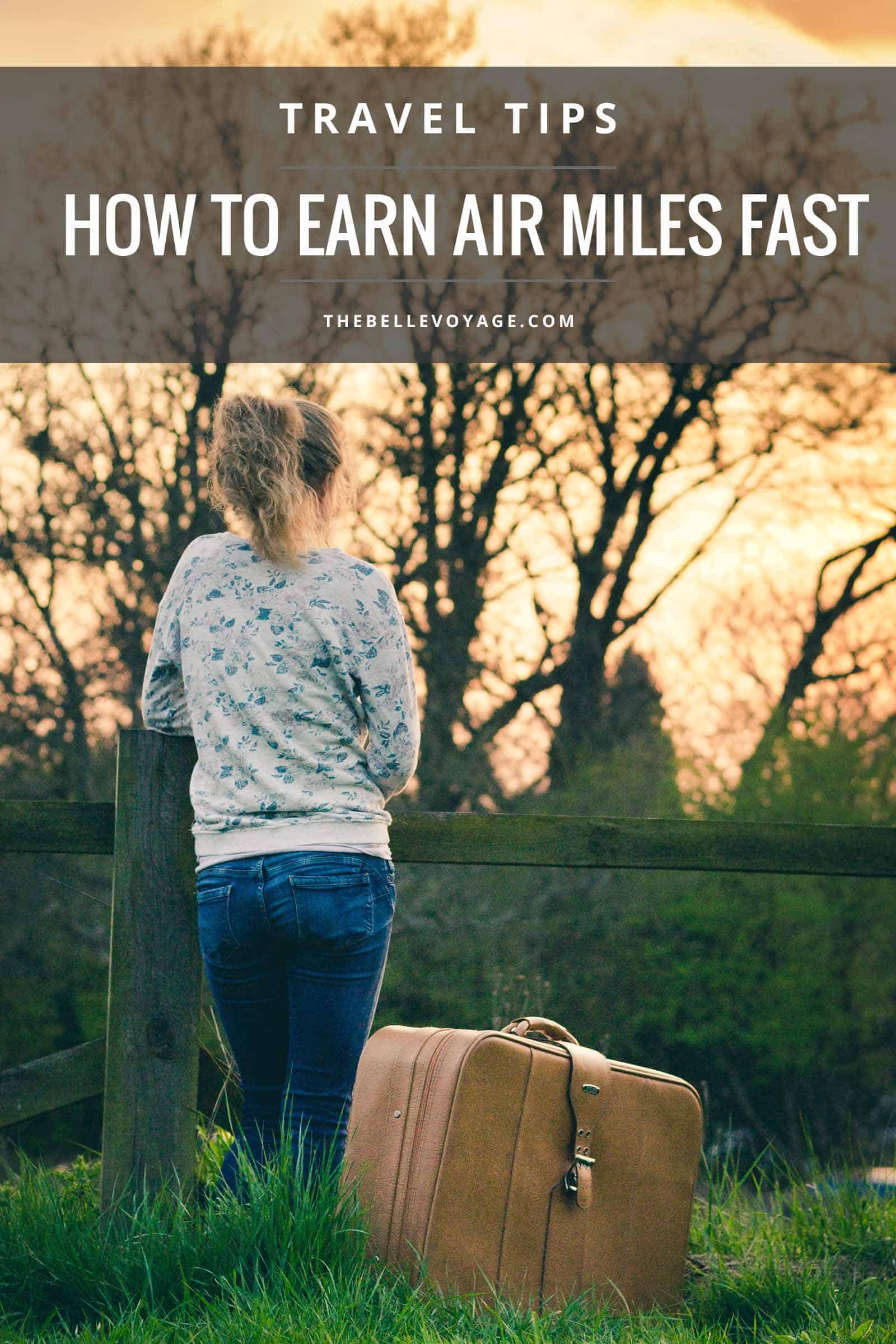 earn air miles fast travel tips