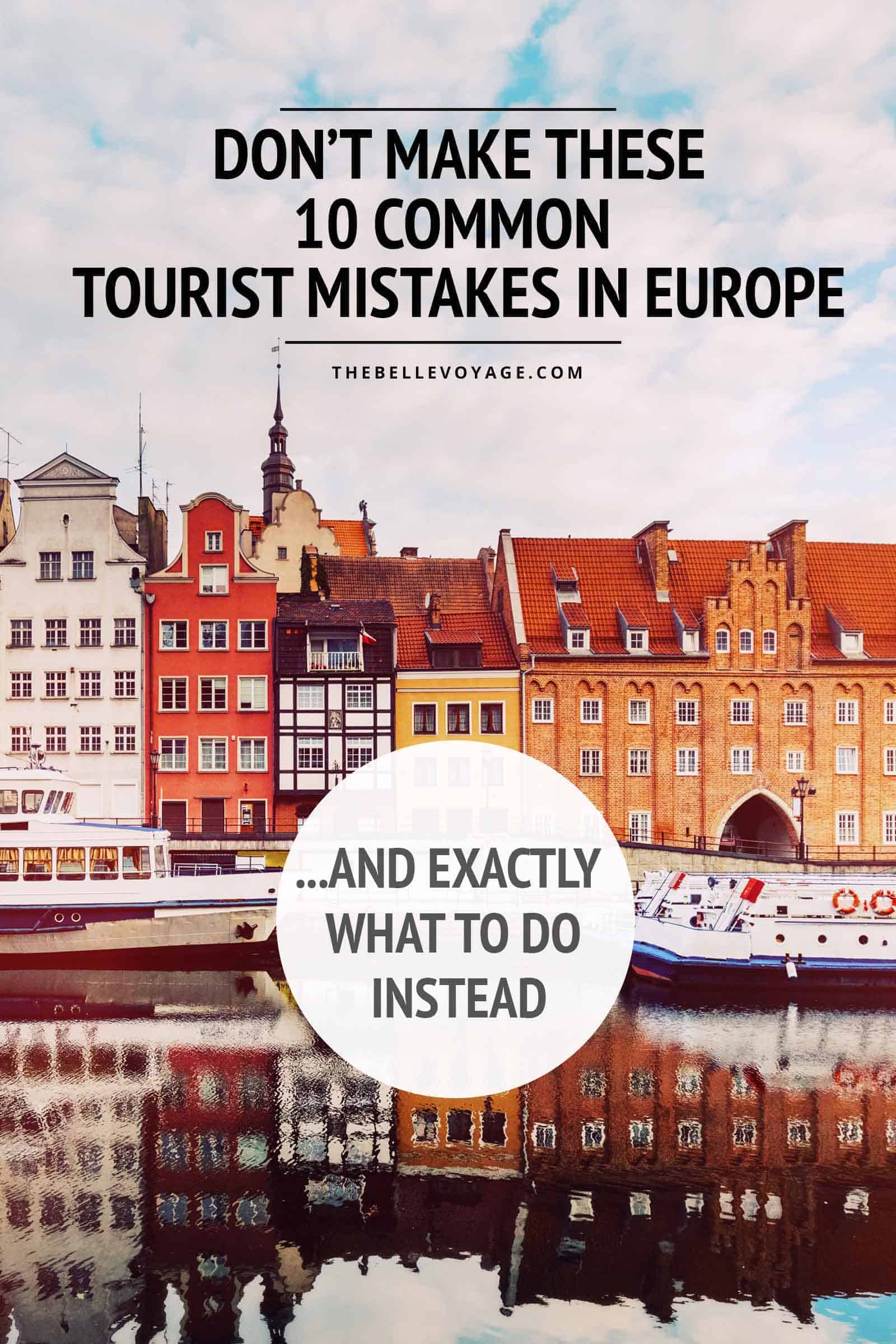 Traveling to Europe for the First Time: 10 Essential Tips (2023)