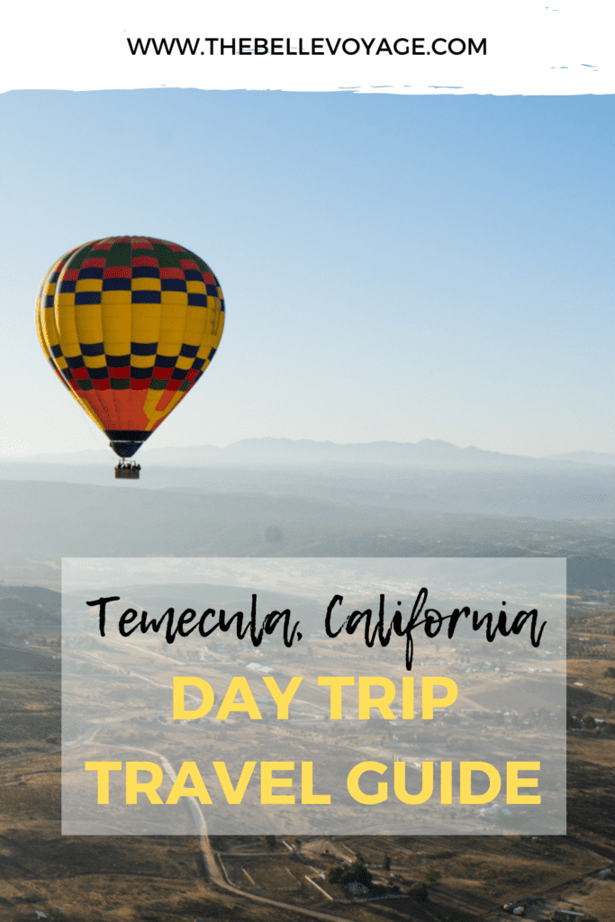 temecula day trip itinerary