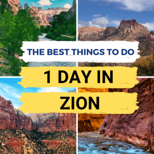 best things to do in Zion national park