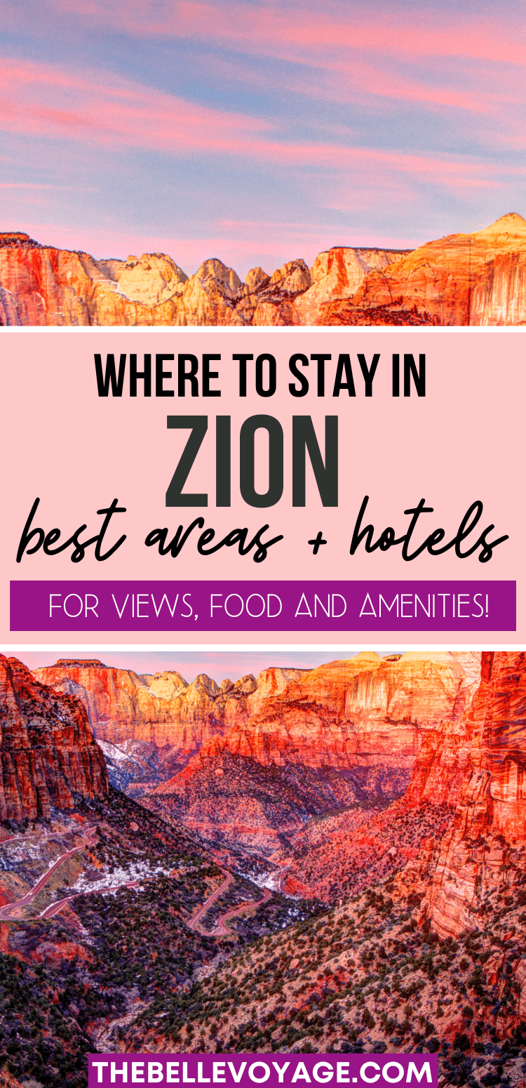 The Best Places to Stay In Zion National Park (2023 Guide)