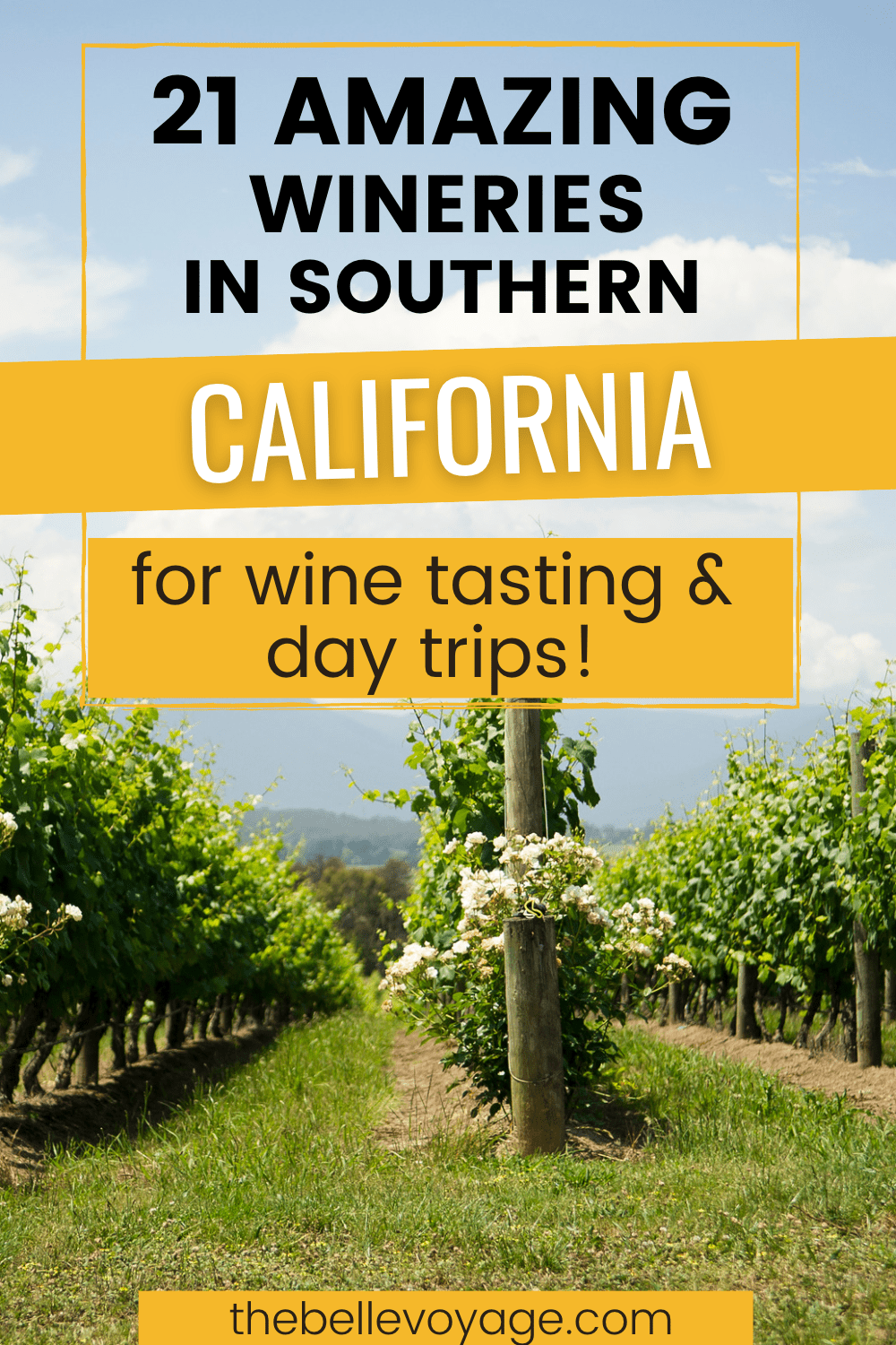 21 Amazing Wineries Close to Los Angeles Day Trips & Tastings!